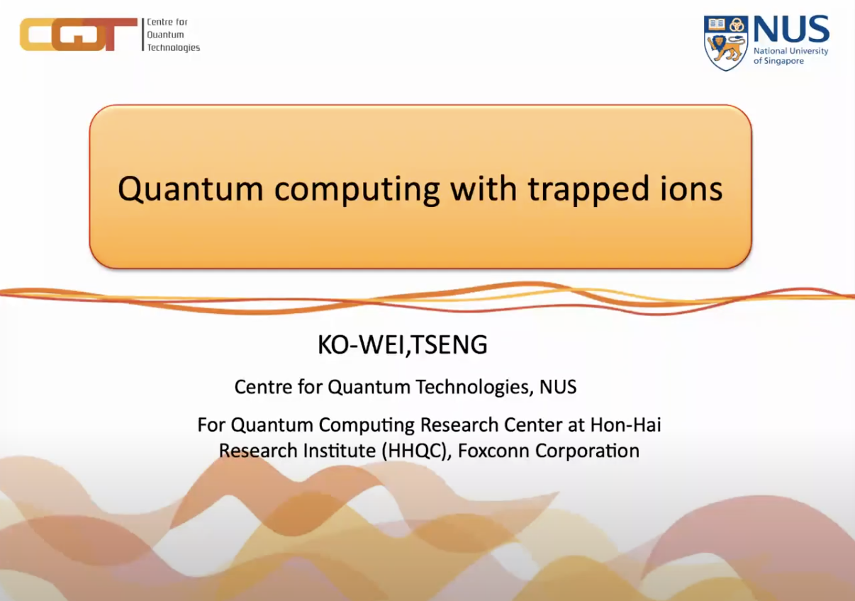 鴻海研究院 | Seminar: quantum computing with trapped ions